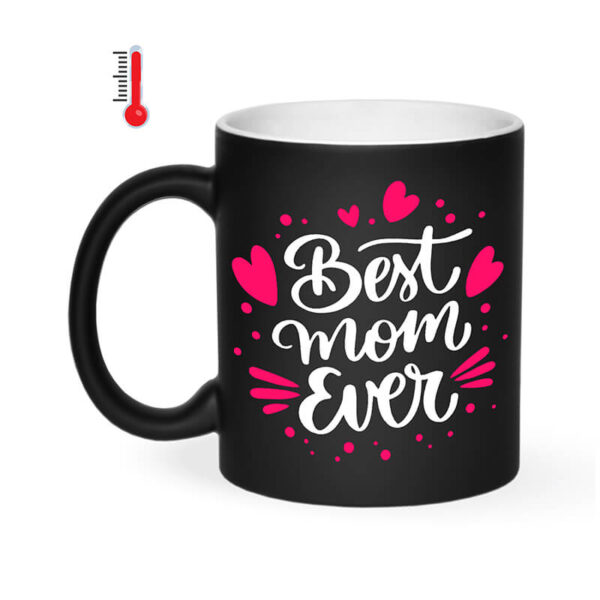 ماگ حرارتی طرح Best mom ever کد 1343 - Image 5