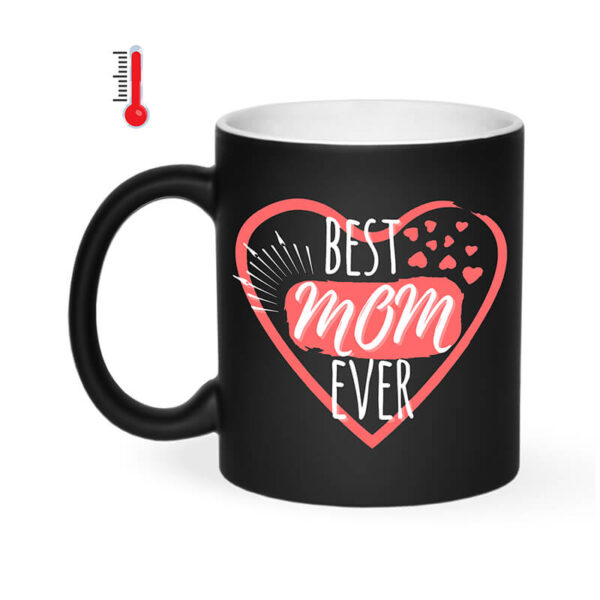 ماگ حرارتی طرح Best Mom Ever کد 1362 - Image 5