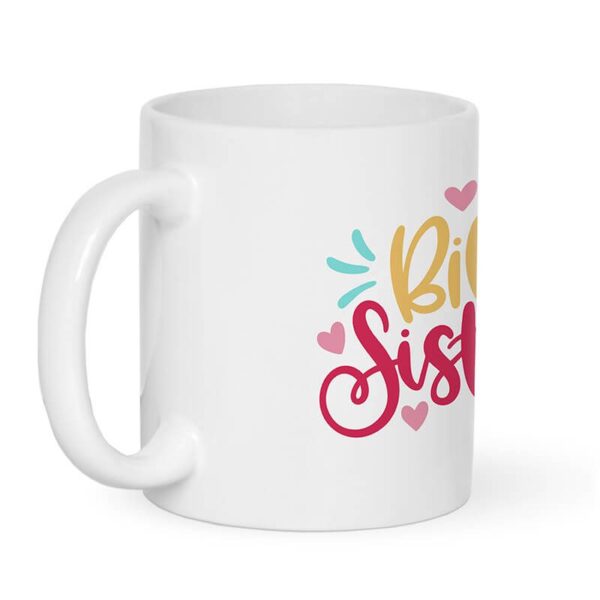 ماگ طرح خواهر بزرگ کد 1533 - Image 4
