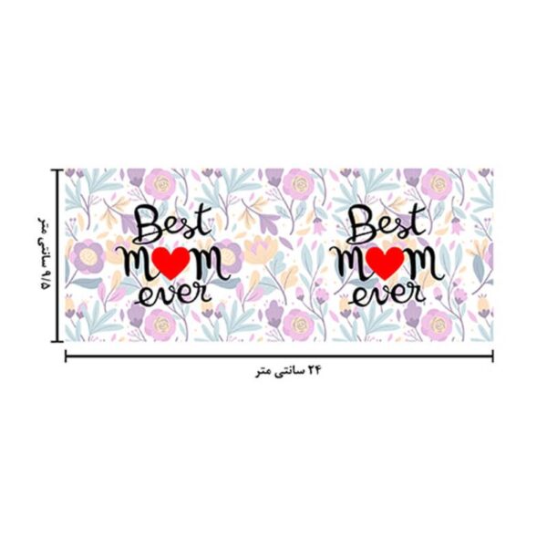 ماگ لاکچری طرح بهترین مادر کد 1253 - Image 6