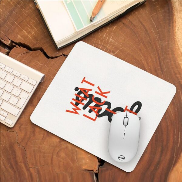 ماوس پد طرح What lack I yet کد 3330 - Image 5